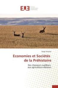 Economies Et Sociétés de la Préhistoire (Omn.univ.europ.)