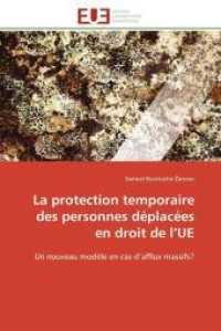 La protection temporaire des personnes déplacées en droit de l ue (Omn.Univ.Europ.")