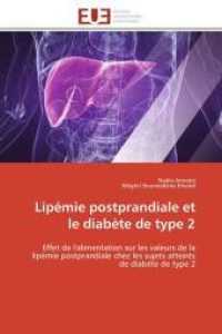 Lipémie postprandiale et le diabète de type 2 (Omn.Univ.Europ.")