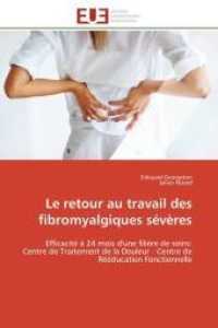 Le retour au travail des fibromyalgiques sévères (Omn.Univ.Europ.")