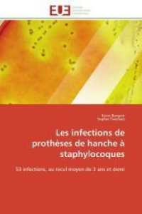 Les infections de prothèses de hanche à staphylocoques (Omn.Univ.Europ.")