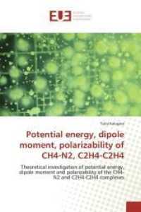 Potential energy, dipole moment, polarizability of ch4-n2, c2h4-c2h4 (Omn.Univ.Europ.")