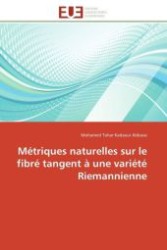 Métriques Naturelles Sur Le Fibré Tangent À Une Variété Riemannienne (Omn.univ.europ.)