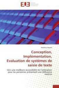 Conception, implémentation, evaluation de systèmes de saisie de texte (Omn.Univ.Europ.")