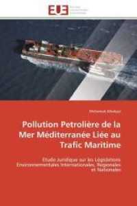 Pollution Petrolière de la Mer Méditerranée Liée Au Trafic Maritime (Omn.univ.europ.)