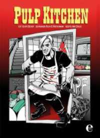 Pulp Kitchen (301 - Edel Edition) （1. Auflage. 2016. 128 S. 100 Abb. 280.00 mm）