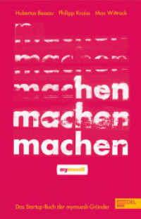 Machen! : Das Startup-Buch der mymuesli-Gründer (301 - Edel Edition) （1. Auflage. 2017. 224 S. Buch flexibler Einband | Paperback | Mit Klap）