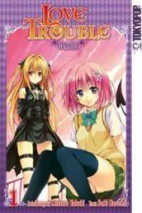 Love Trouble Darkness Bd.1 (Love Trouble Darkness 1) （3. Aufl. 2015. 234 S. Mit Farbseiten. 18.8 cm）