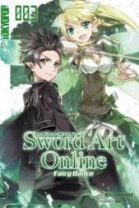 Sword Art Online - Fairy Dance - Light Novel Bd.1 (Sword Art Online - Novel 3) （2018. 336 S. Mit Farbseiten. 18.8 cm）