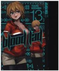 Blood Lad Bd.13 : Zeit der Konfrontation (Blood Lad 13) （2015. 200 S. SW-Comics m. Farbseiten. 18.8 cm）