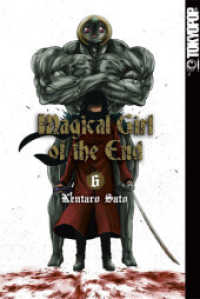 Magical Girl of the End Bd.6 (Magical Girl of the End 6) （2015. 224 S. Comics. 18.8 cm）