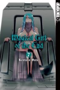 Magical Girl of the End Bd.7 (Magical Girl of the End 7) （2015. 224 S. SW-Comics. 19 cm）