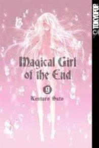 Magical Girl of the End Bd.9 (Magical Girl of the End 9) （2016. 224 S. SW-Comics. 18.8 cm）