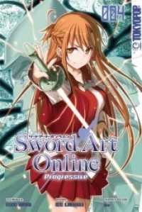 Sword Art Online - Progressive Bd.4 (Sword Art Online - Progressive 4) （2018. 196 S. Mit Farbseiten. 18.8 cm）