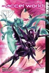 Accel World Bd.7 (Accel World 7) （2017. 196 S. Mit Farbseiten. 18.8 cm）