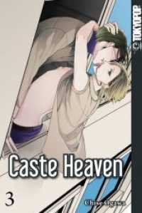 Caste Heaven Bd.3 (Caste Heaven .3) （2019. 200 S. Mit Farbseiten. 18.8 cm）