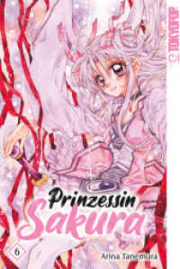 Prinzessin Sakura 2in1 06 (Prinzessin Sakura 2in1 6) （2022. 332 S. mit Farbseiten. 18.8 cm）
