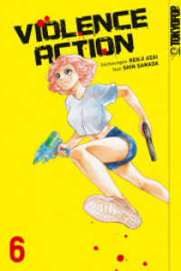 Violence Action 06 (Violence Action 6) （2021. 192 S. 21.5 cm）