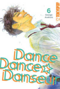 Dance Dance Danseur 2in1 06 (Dance Dance Danseur 2in1 6) （2024. 388 S. mit Farbseiten. 18.8 cm）