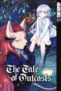 The Tale of Outcasts 02 (The Tale of Outcasts 2) （2023. 192 S. 18.8 cm）