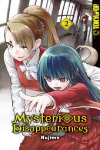 Mysterious Disappearances 02 (Mysterious Disappearances 2) （2024. 160 S. 18.8 cm）