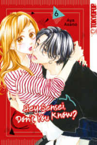 Hey Sensei, Don't You Know? 06 (Hey Sensei, Don't You Know? 6) （2024. 160 S. 18.8 cm）