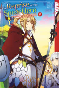 The Reprise of the Spear Hero 11 (The Reprise of the Spear Hero 11) （2024. 200 S. mit Farbseiten. 18.8 cm）