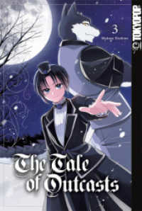 The Tale of Outcasts 03 (The Tale of Outcasts 3) （2024. 192 S. 18.8 cm）