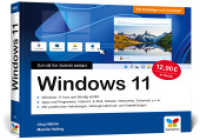 Windows 11 : Schritt für Schritt erklärt. Das Handbuch im praktischen Querformat. Komplett in Farbe. （6. Aufl. 2022. 363 S. 19 x 24 cm）