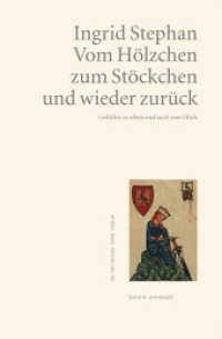 Vom Hölzchen zum Stöckchen und wieder zurück : Gedichte zu allem und auch zum Glück (Edition anthrazit im deutschen lyrik verlag) （2015. 48 S. 20.5 cm）