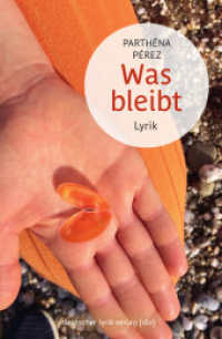 Was bleibt : Lyrik (deutscher lyrik verlag) （2024. 68 S. 20.5 x 30.5 cm）