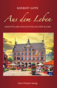 Aus dem Leben : Gedichte und Geschichten aus dem Alltag （2024. 108 S. 20.5 x 30.5 cm）
