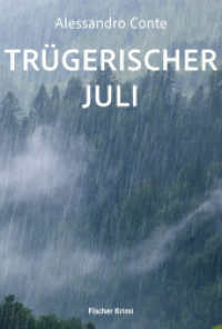 Trügerischer Juli (fischer krimi) （2025. 352 S. 20.5 cm）