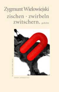 zischen &middot; zwirbeln &middot; zwitschern : gedichte (Edition anthrazit im deutschen lyrik verlag) （2025. 80 S. Schwarzwei&szlig;abbildungen von Henryk Niestroj. 20.5 cm）