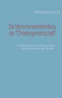 Die Menschenweihehandlung der "Christengemeinschaft" : Arbeitsmaterial zur Kultus-Frage （2011. 56 S. 1 Farbabb. 190 mm）