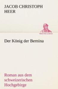 Der König der Bernina