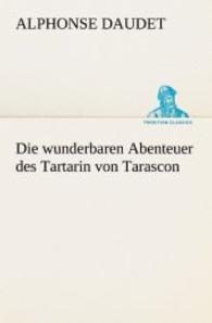 Die Wunderbaren Abenteuer Des Tartarin Von Tarascon