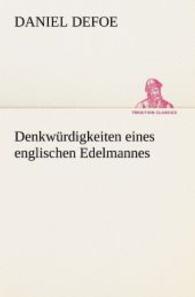 Denkwurdigkeiten Eines Englischen Edelmannes