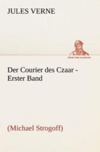 Der Courier des Czaar - Erster Band