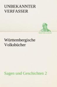 Württembergische Volksbücher - Sagen und Geschichten 2