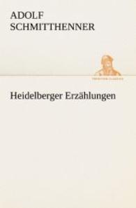 Heidelberger Erzahlungen