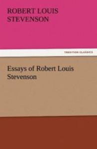 Essays of Robert Louis Stevenson （2011. 144 S. 203 mm）