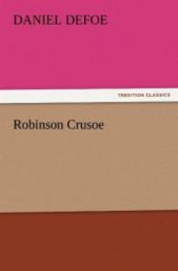 Robinson Crusoe （2011. 288 S. 203 mm）