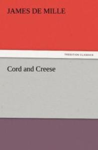 Cord and Creese （2011. 568 S. 203 mm）