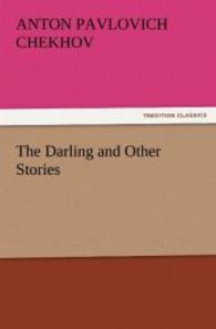 The Darling and Other Stories （2011. 200 S. 203 mm）