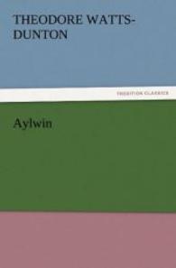 Aylwin （2011. 480 S. 203 mm）