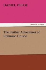 The Further Adventures of Robinson Crusoe