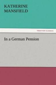 In a German Pension （2011. 108 S. 203 mm）