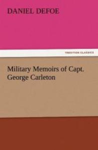 Military Memoirs of Capt. George Carleton