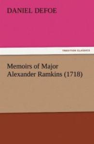 Memoirs of Major Alexander Ramkins (1718)